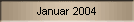 Januar 2004