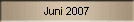 Juni 2007