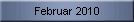 Februar 2010