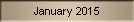 January 2015