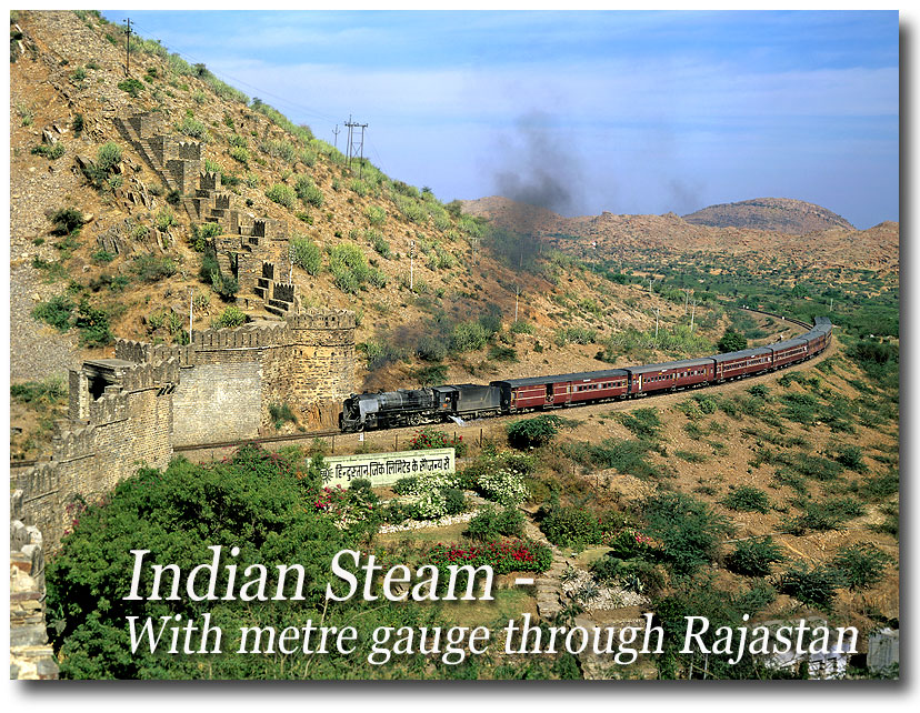 Indian Steam: With metre gauge through Rajastan